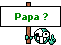 :papa?: